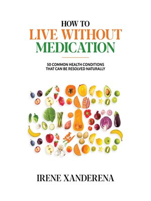 cover image of How to Live without Medication